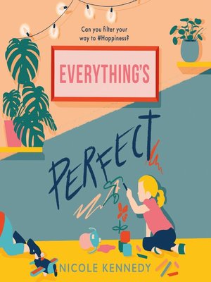 cover image of Everything's Perfect
